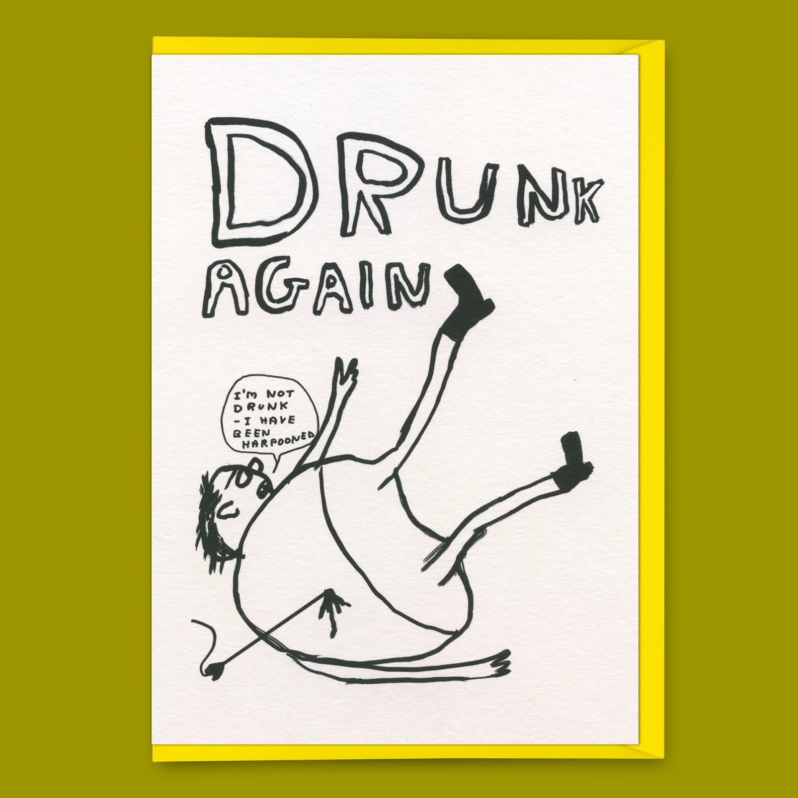 Grußkarte "Drunk Again" | Lustige Klappkarte | David Shrigley