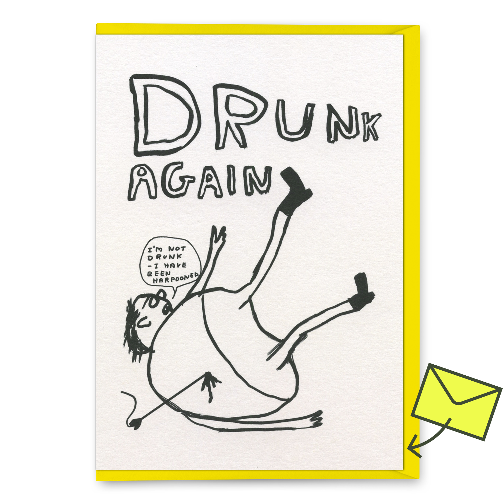Grußkarte "Drunk Again" | Lustige Klappkarte | David Shrigley
