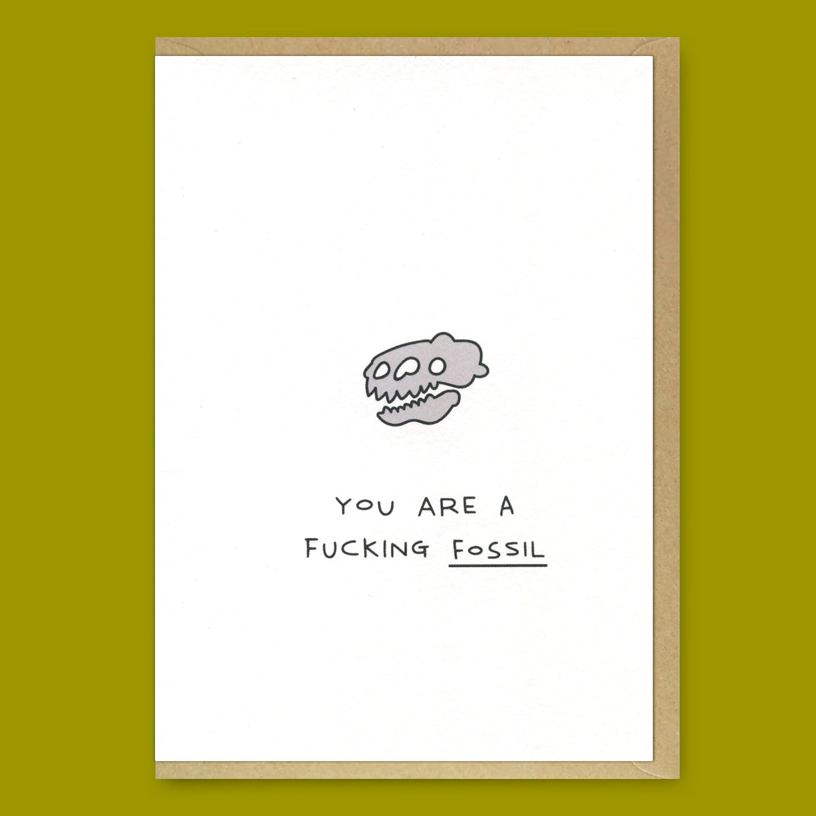 Grußkarte "You are a fucking fossil" | Lustige Klappkarte | Paul Gandhi