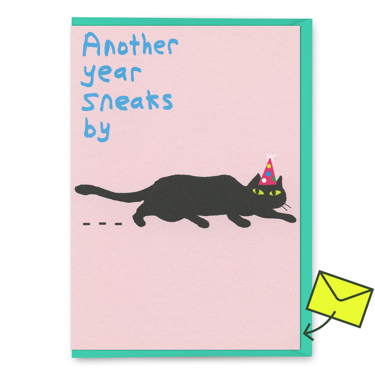 "Another Year Sneaks By" Greeting Card | Funny Birthday Folded Card | Ohh Deer