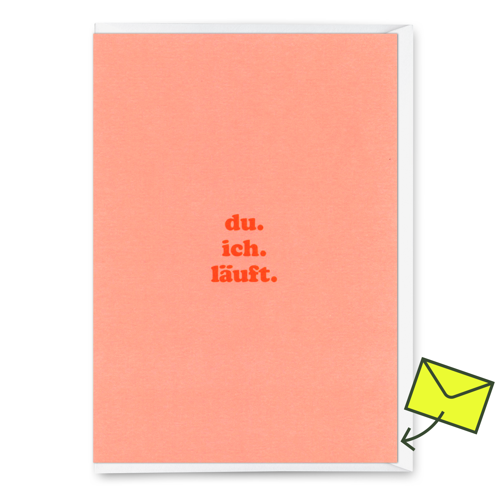 Grußkarte "du.ich.läuft" | Coole Klappkarte mit Spruch für Verliebte