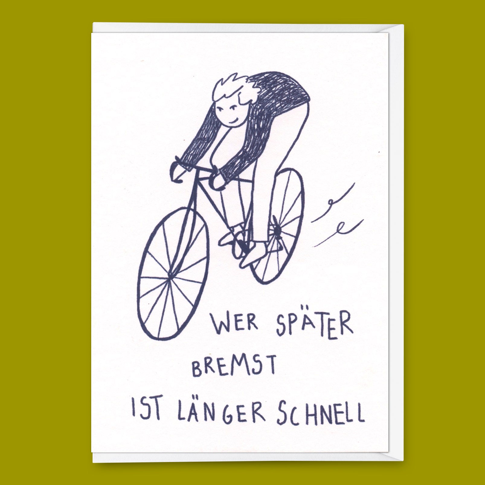 Grußkarte "Wer später bremst" | Lustige Klappkarte mit Spruch