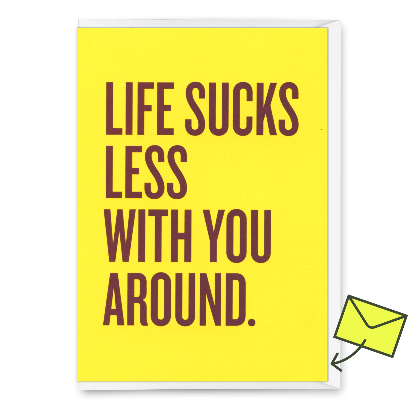 Grußkarte "Life sucks less " | Lustige Klappkarte mit Spruch für jeden Anlass