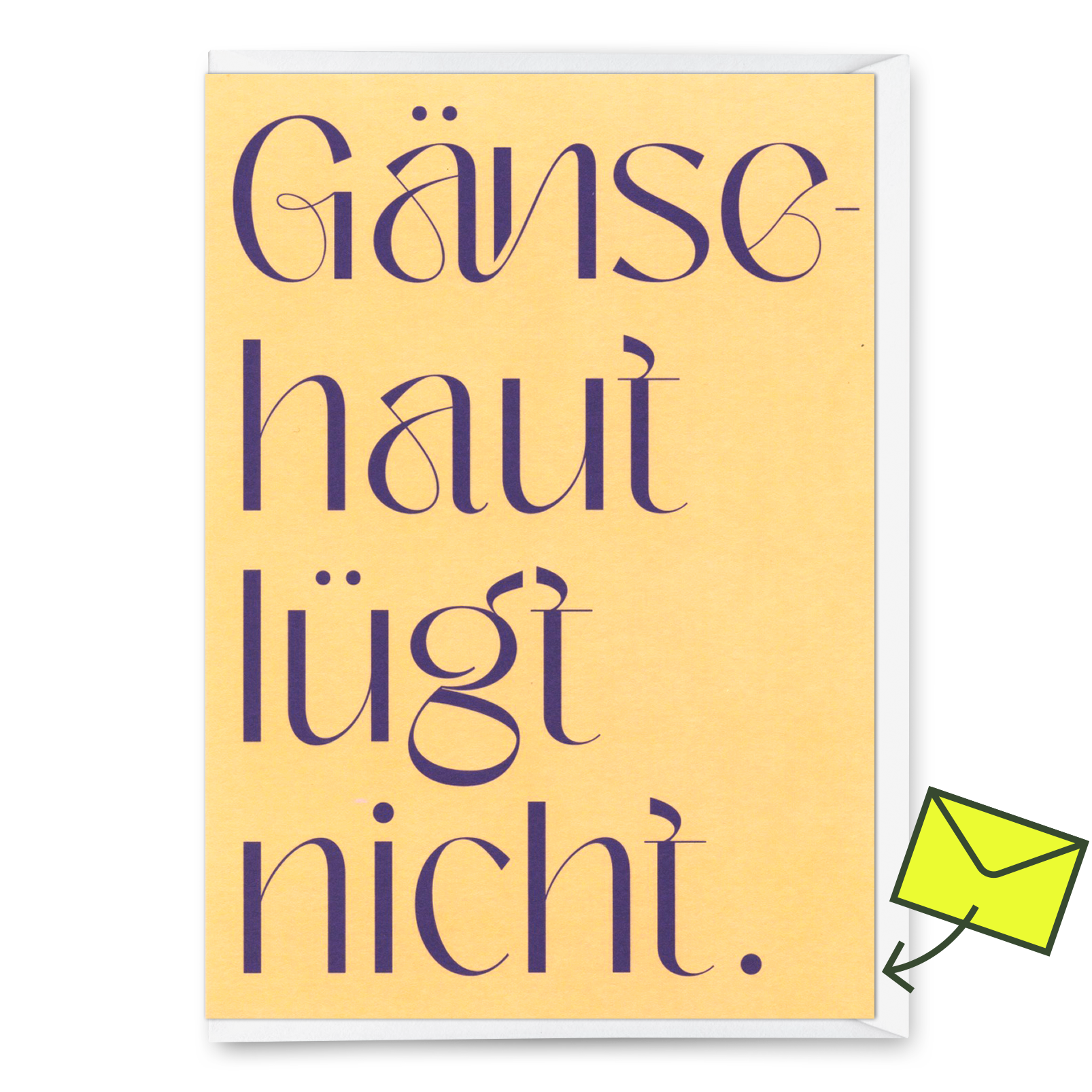 Greeting card "Goosebumps don't lie" | Unusual folding card with saying