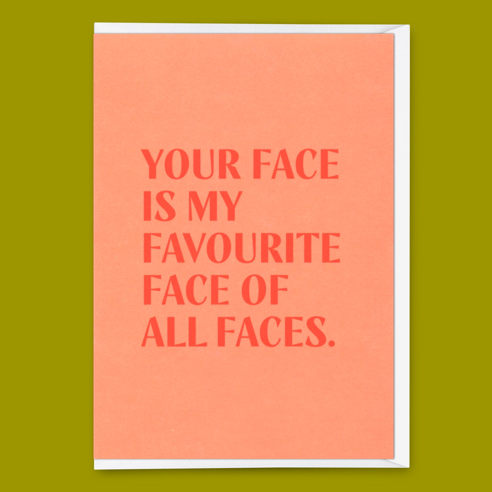 Greeting card "Favourite face" | Beautiful folding card with saying for lovers