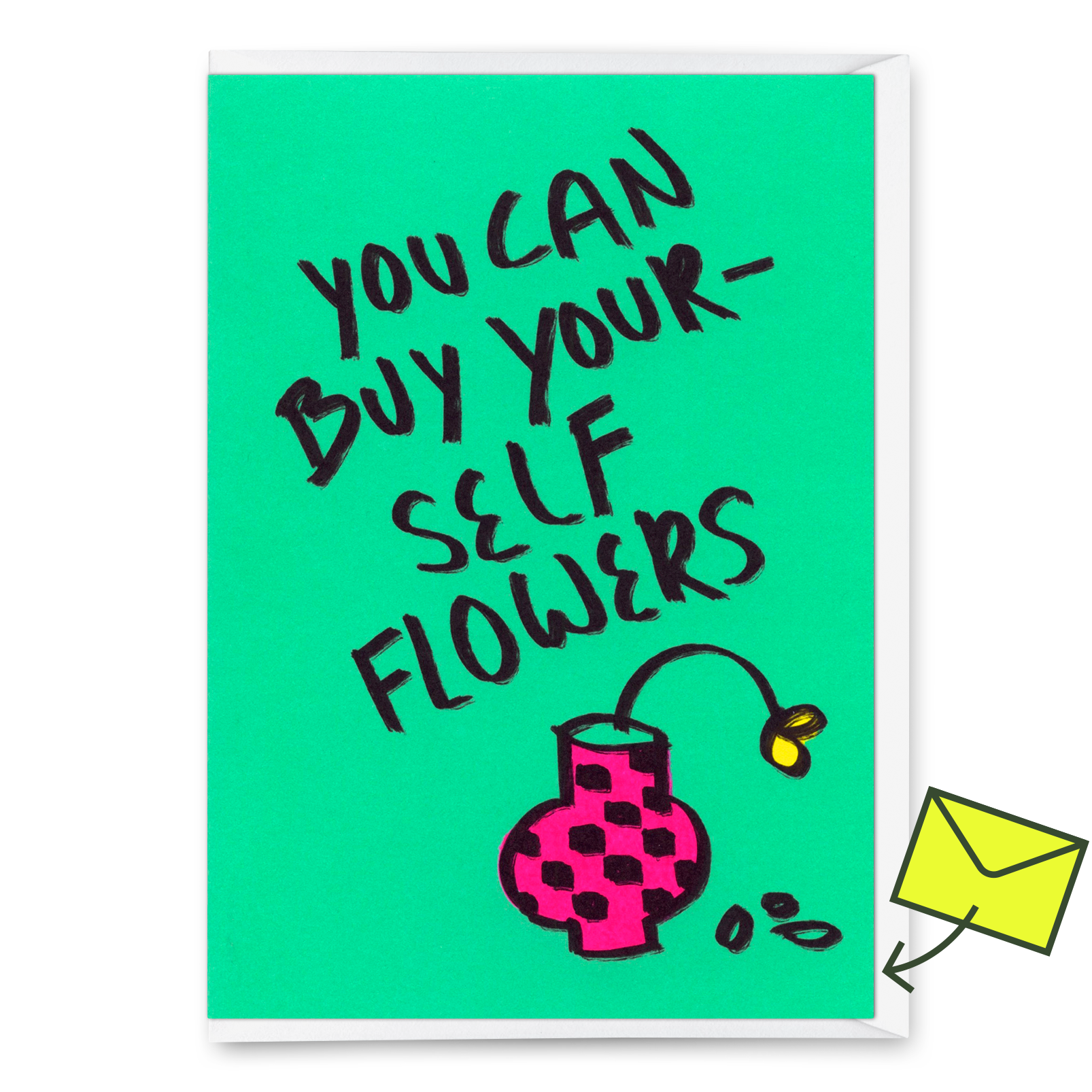 Grußkarte "Buy yourself flowers" | Lustige Klappkarte für jeden Anlass