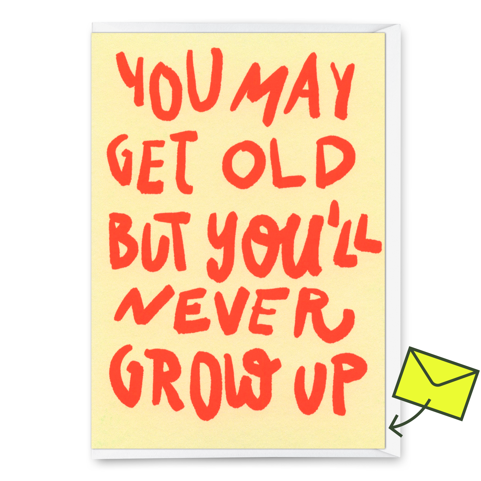 Grußkarte "Never grow up" | Lustige Klappkarte zum Geburtstag