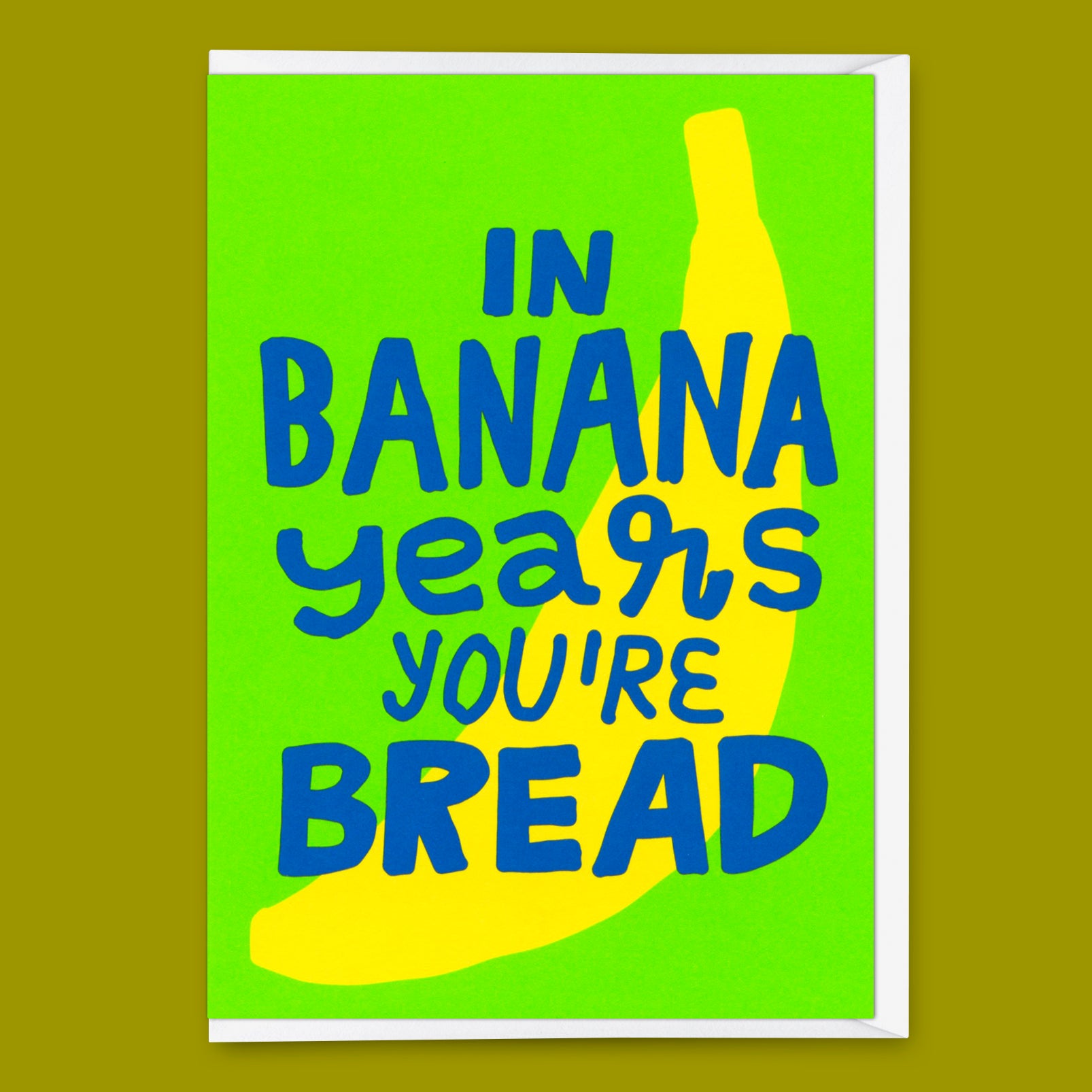 Grußkarte "In banana years you`re bread" | Lustige Klappkarte zum Geburtstag