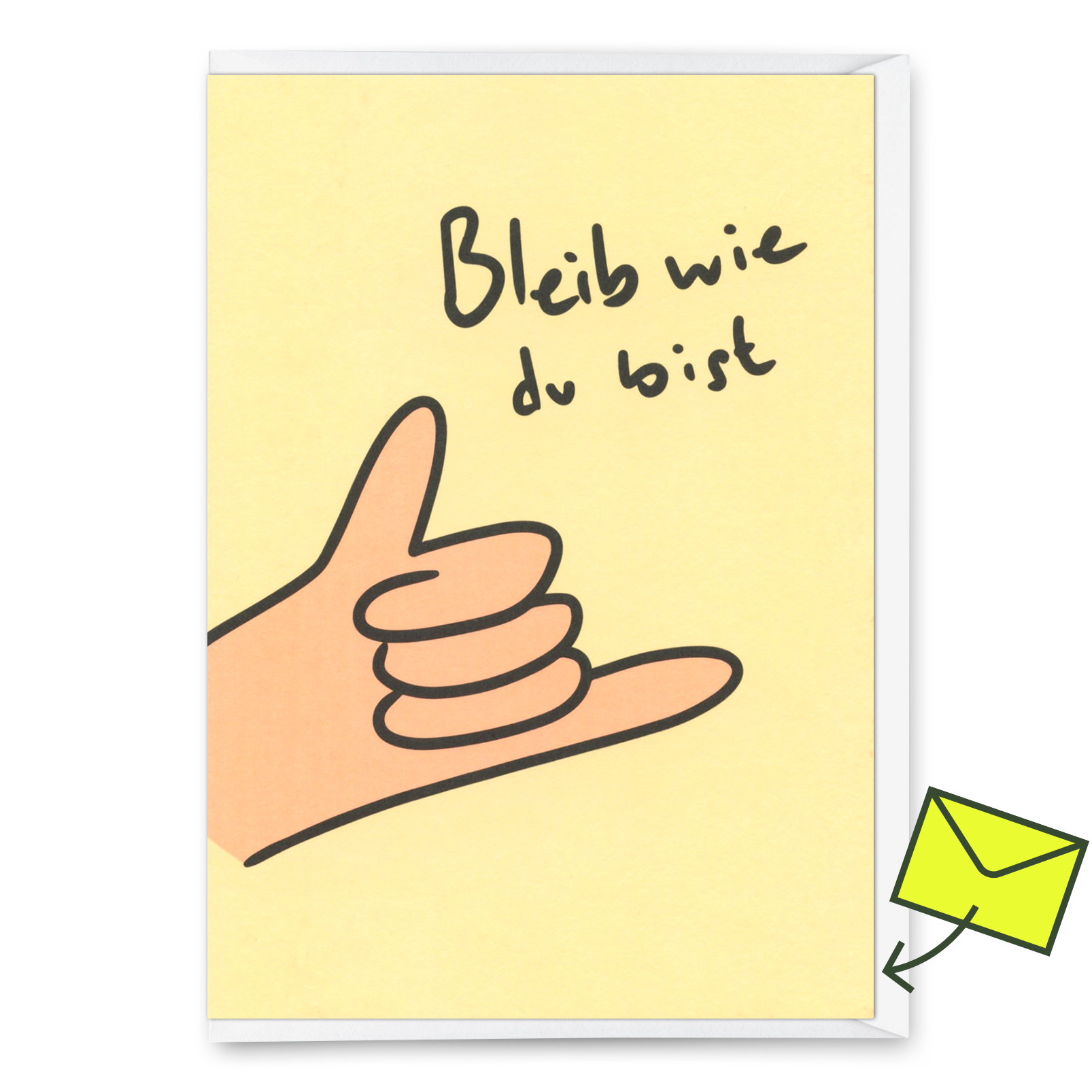 Grußkarte "Bleib wie du bist" | Besondere Klappkarte zum Geburtstag