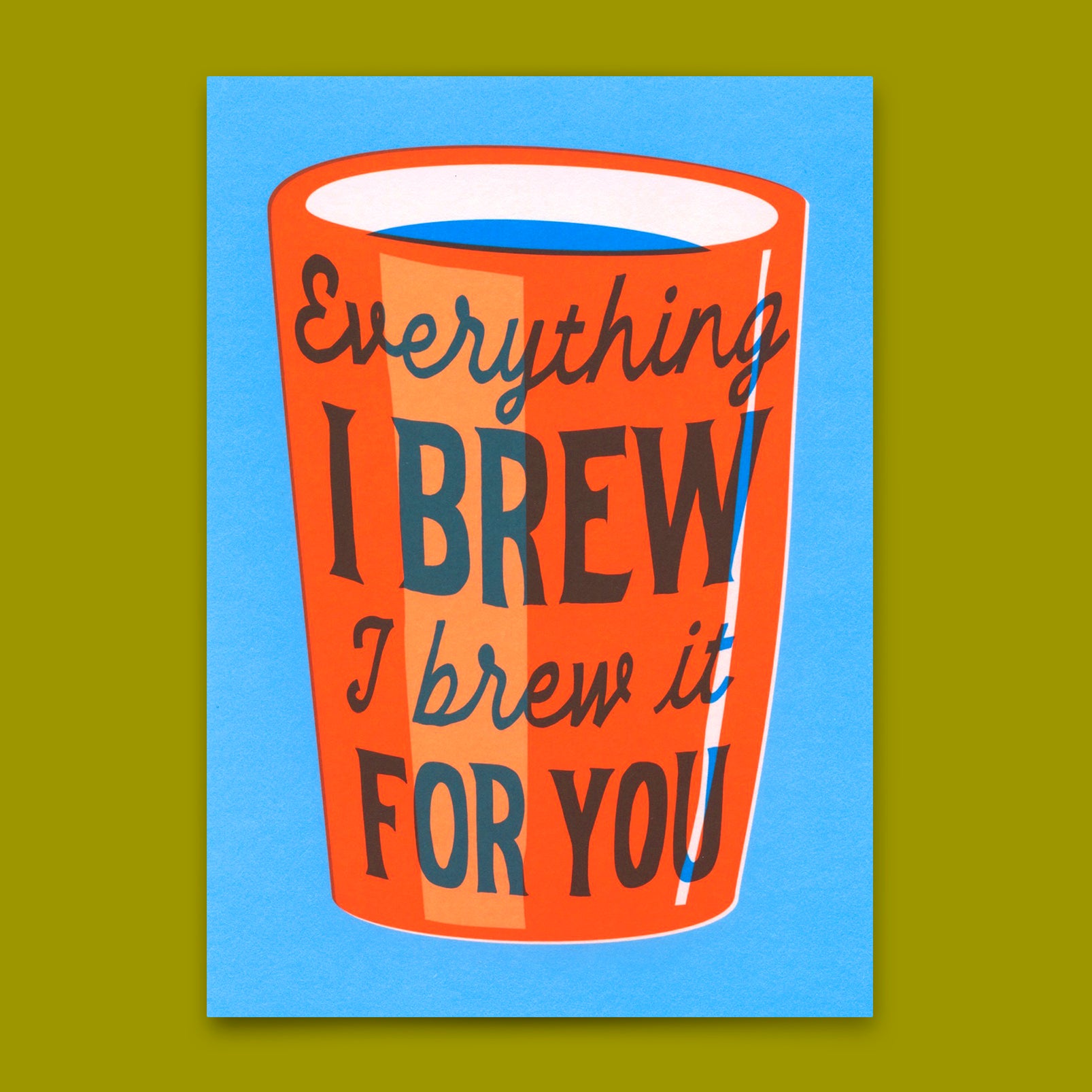 Postcard "Everything I brew" | Unusual card with saying