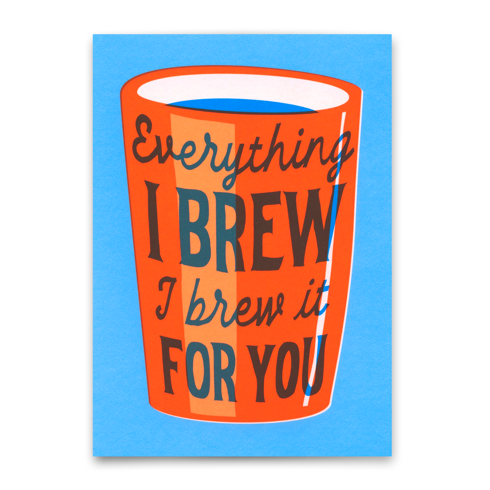 Postcard "Everything I brew" | Unusual card with saying