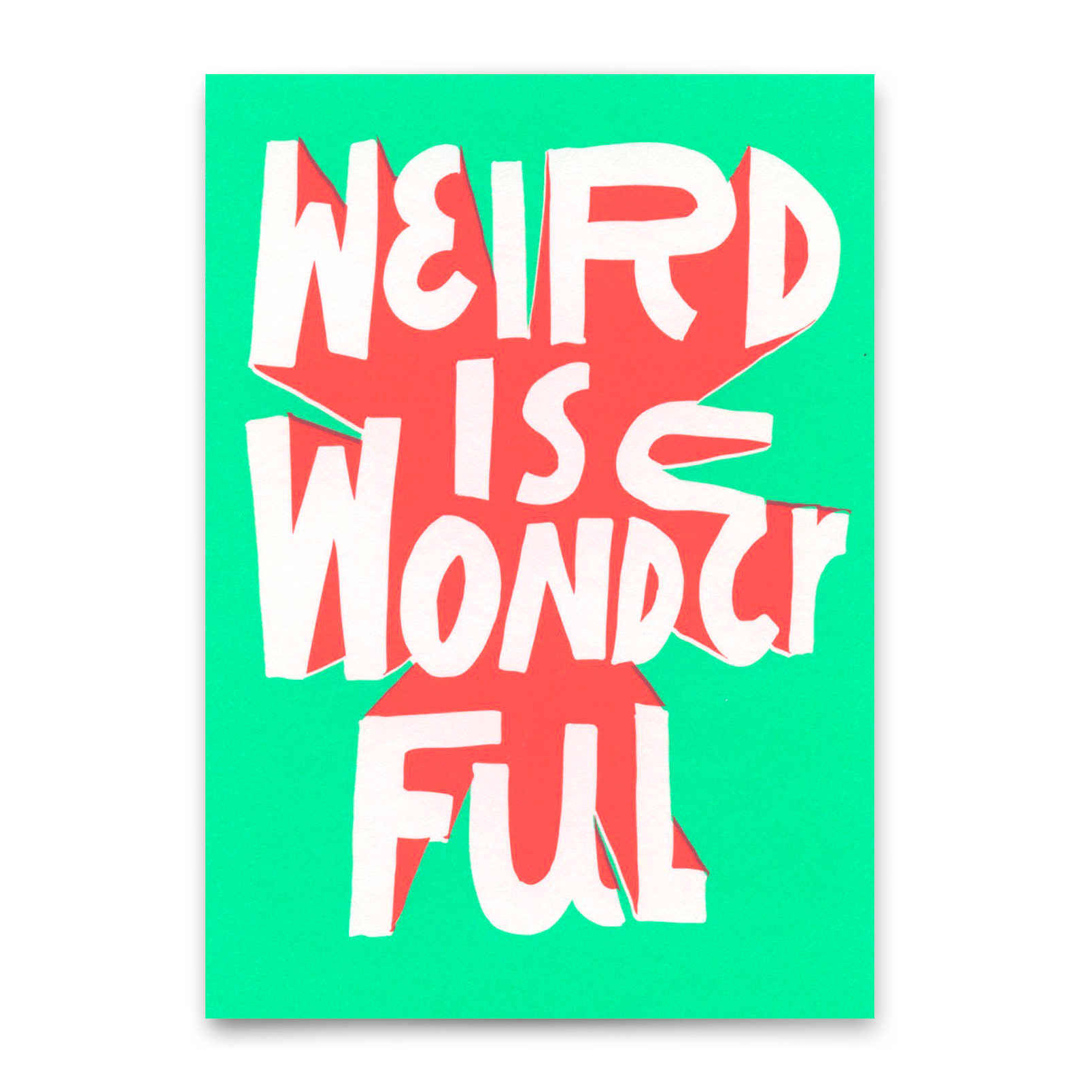 Postkarte "Weird is wonderful" | Lustige Karte mit Spruch