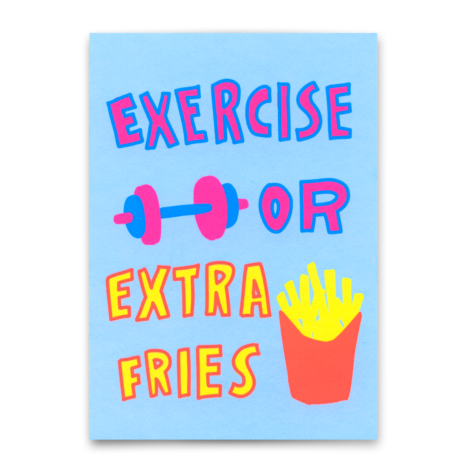 Postcard "Exercise or extra fries" | Funny card with saying