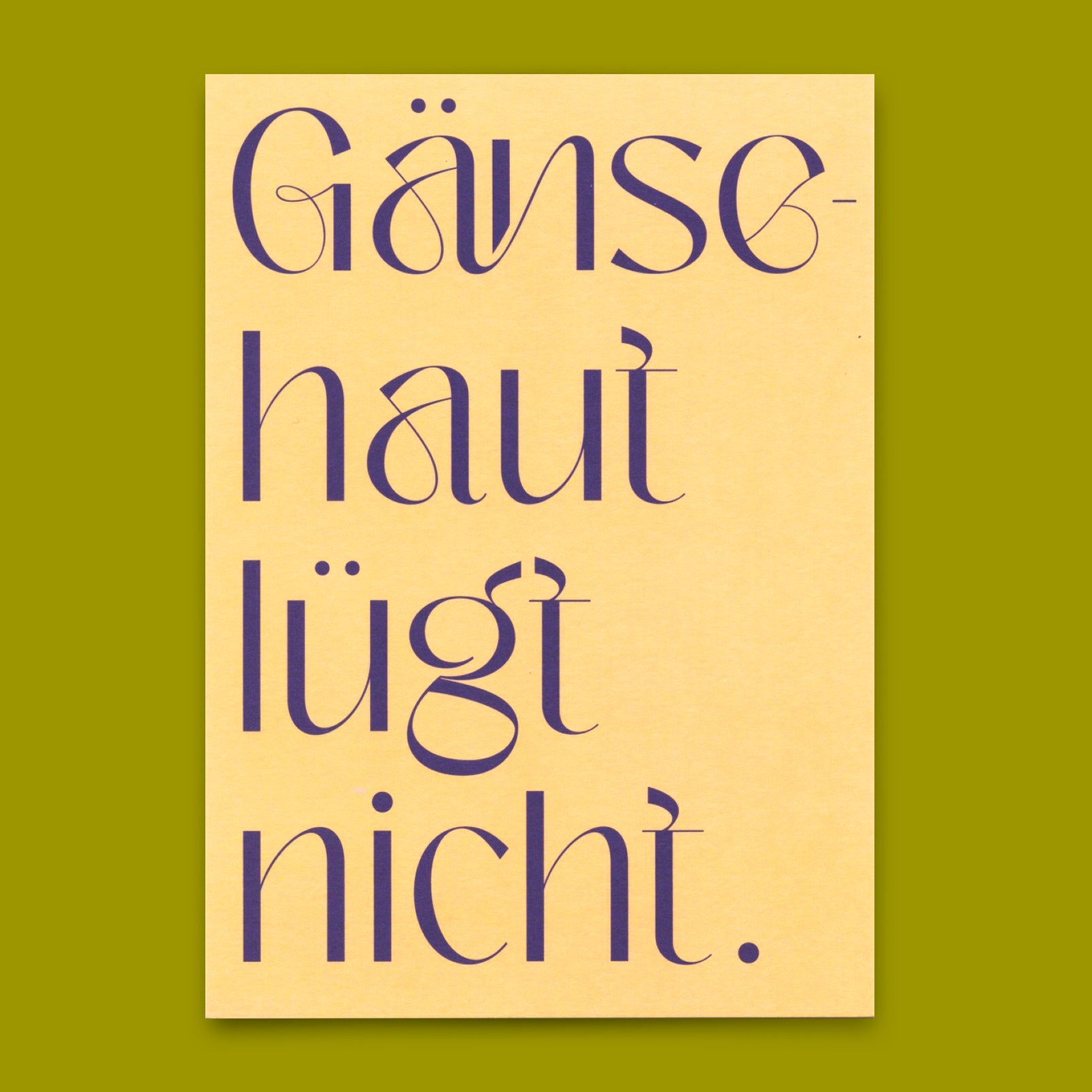 Postkarte "Gänsehaut lügt nicht" | Ausgefallene Karte mit Spruch