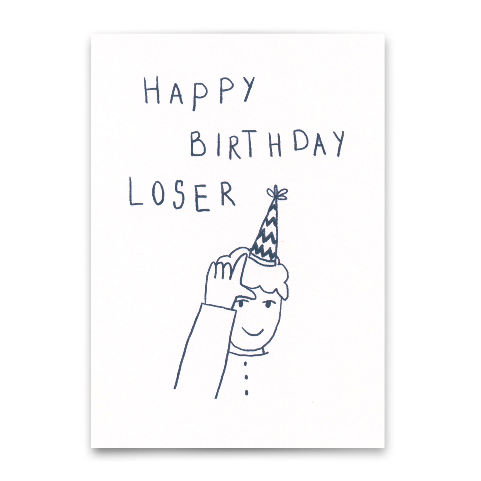 Postkarte "Happy Birthday Loser" | Lustige Karte zum Geburtstag