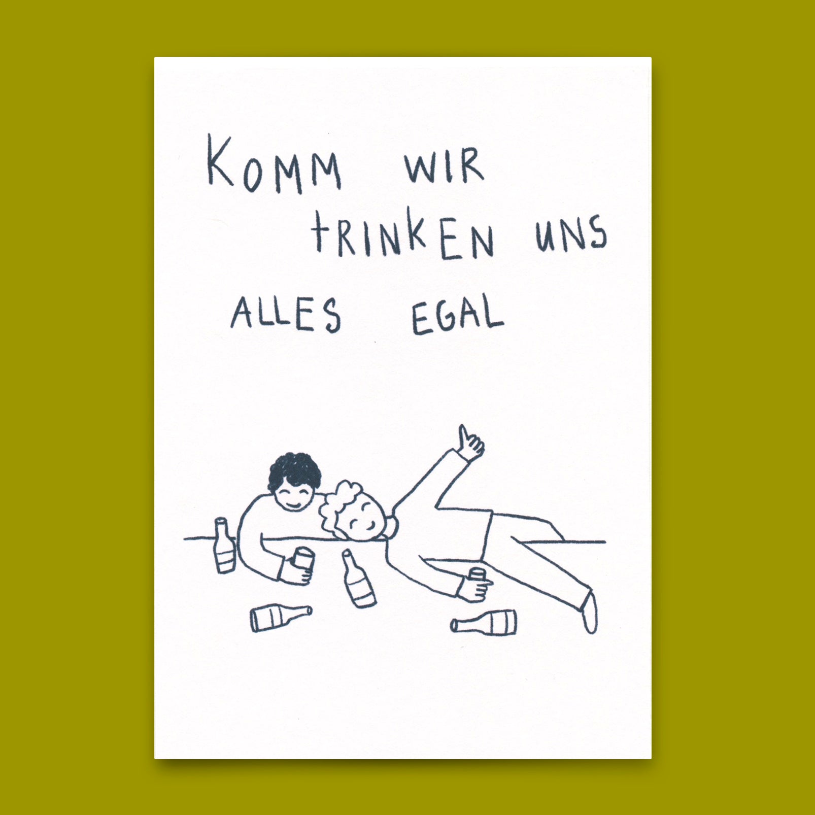 Postcard "Come on, let's drink, we don't care" | Funny card with saying