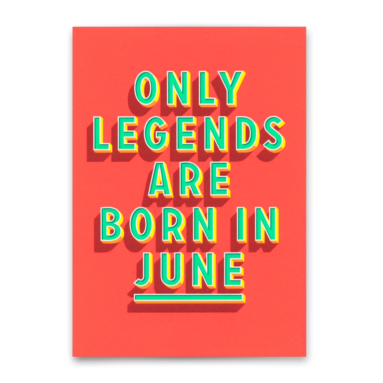 Postcard "Legends June" | Cool card with saying for birthday