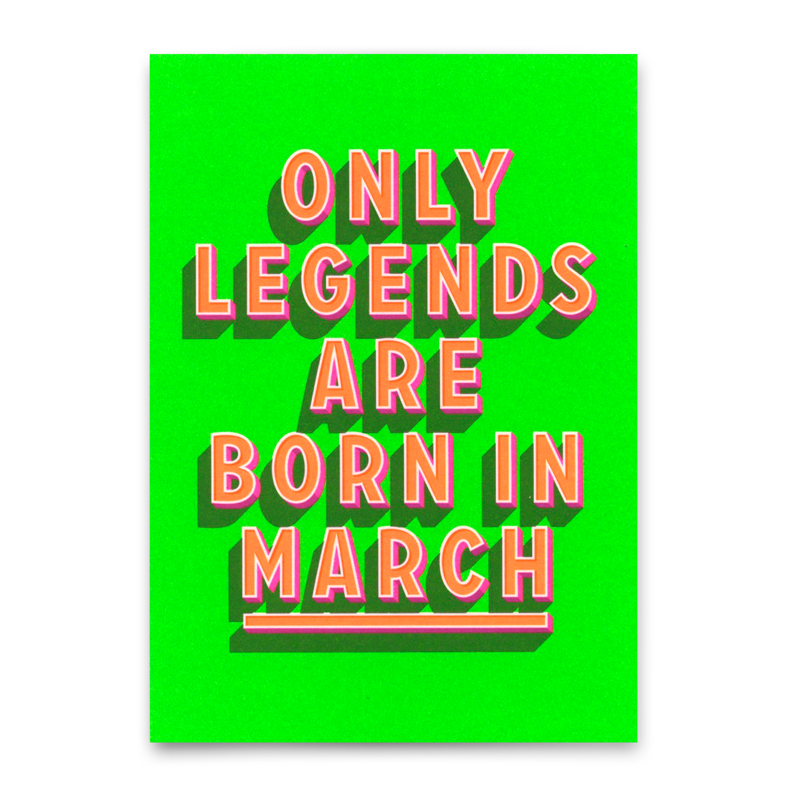 Postcard "Legends March" | Cool card with saying for birthday