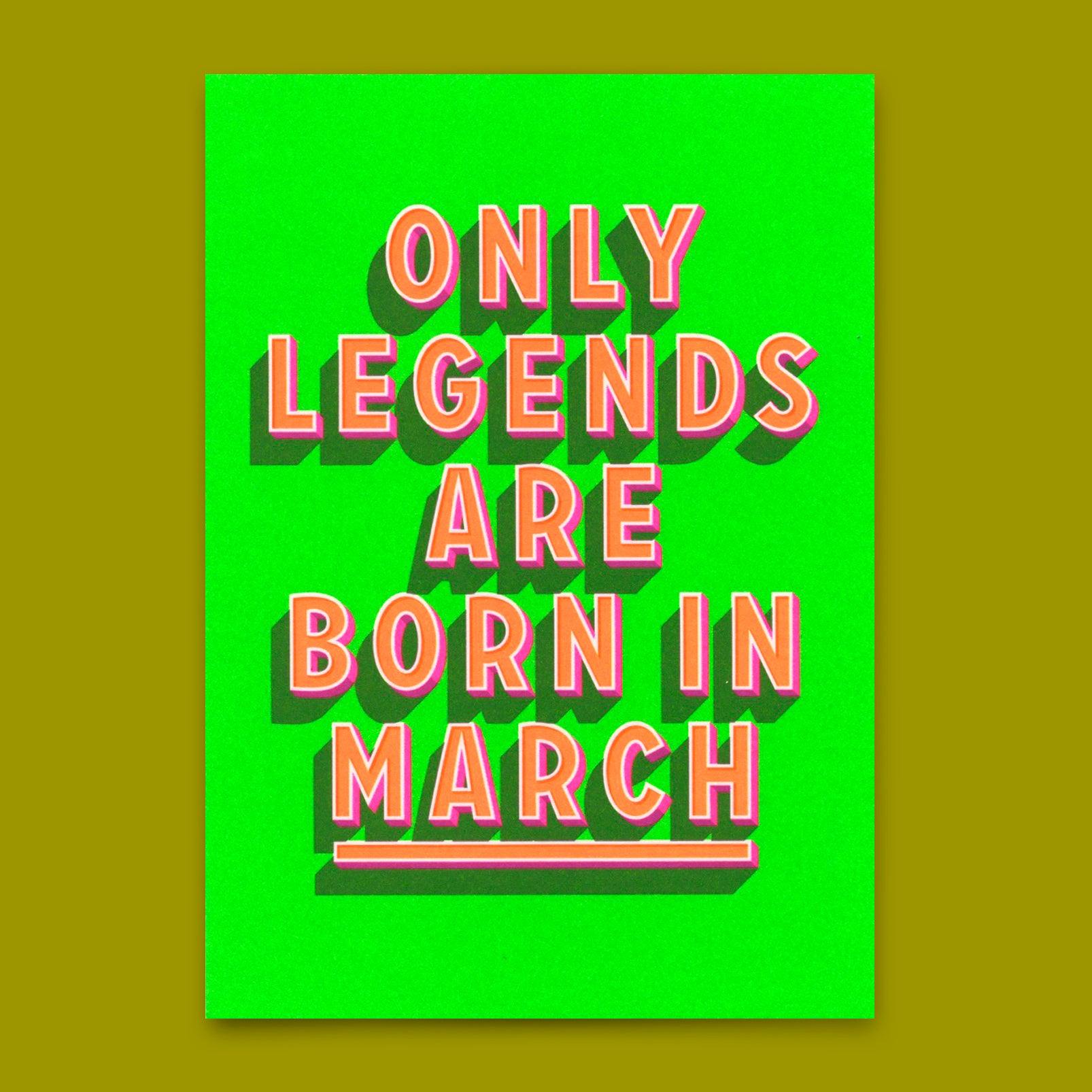 Postcard "Legends March" | Cool card with saying for birthday