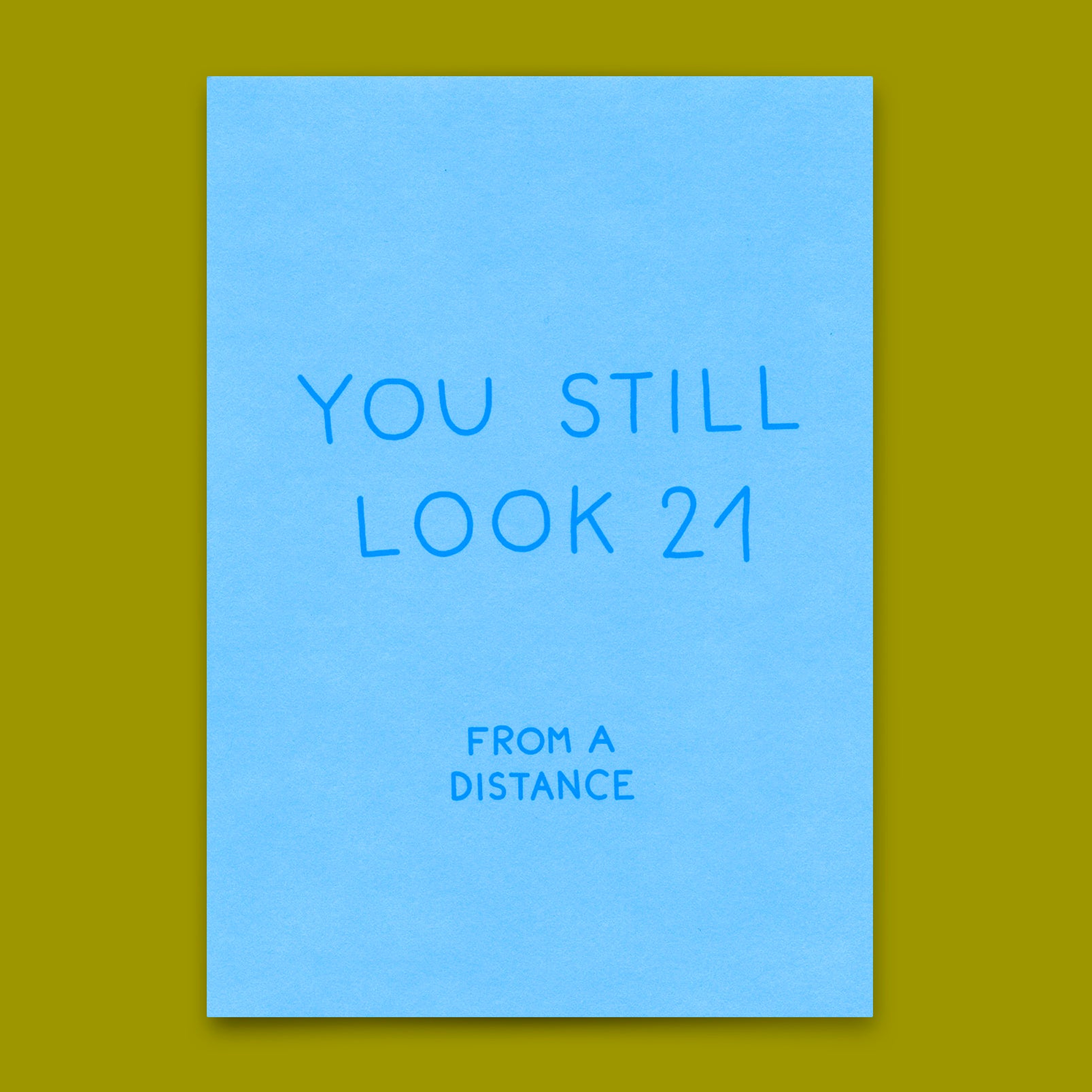 Postcard "You still look 21" | Funny card with saying for birthday