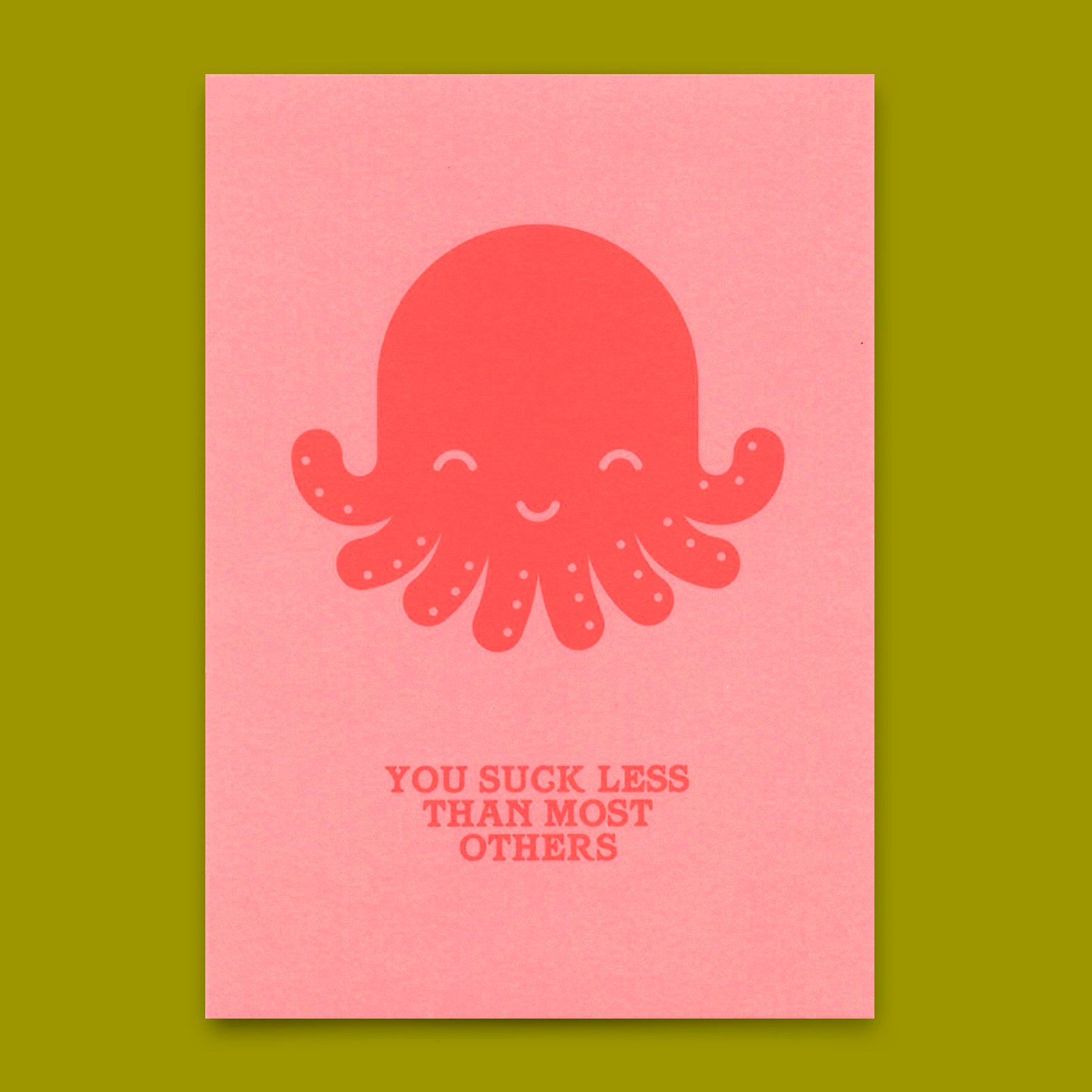 Postcard "You suck less Octopus" | Funny card with saying