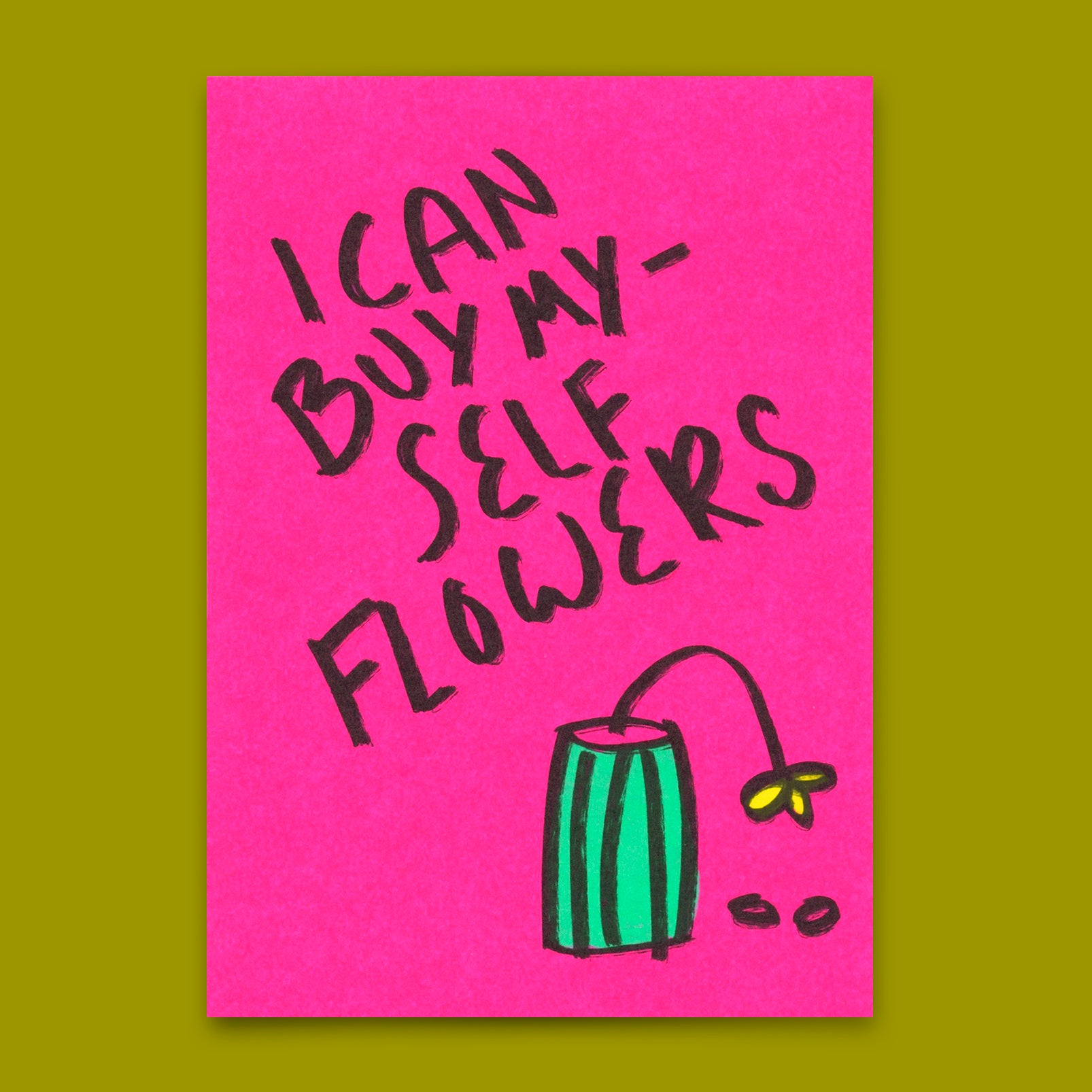 Postkarte "I can buy myself flowers" | Coole Karte für jeden Anlass