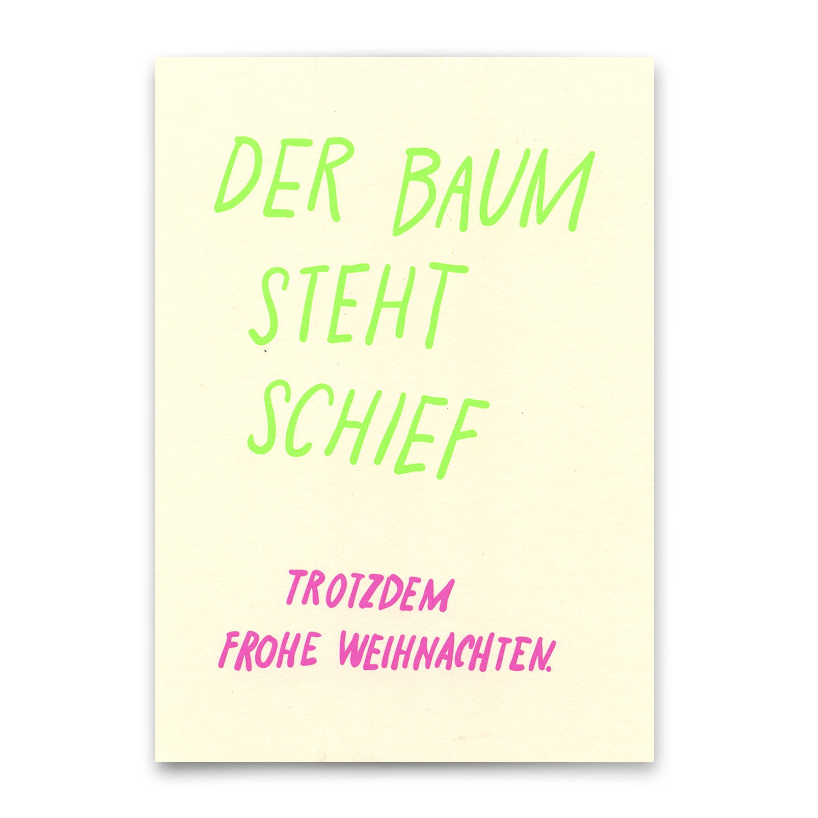 Postkarte "Der Baum steht schief" | Lustige Karte zu Weihnachten mit Spruch