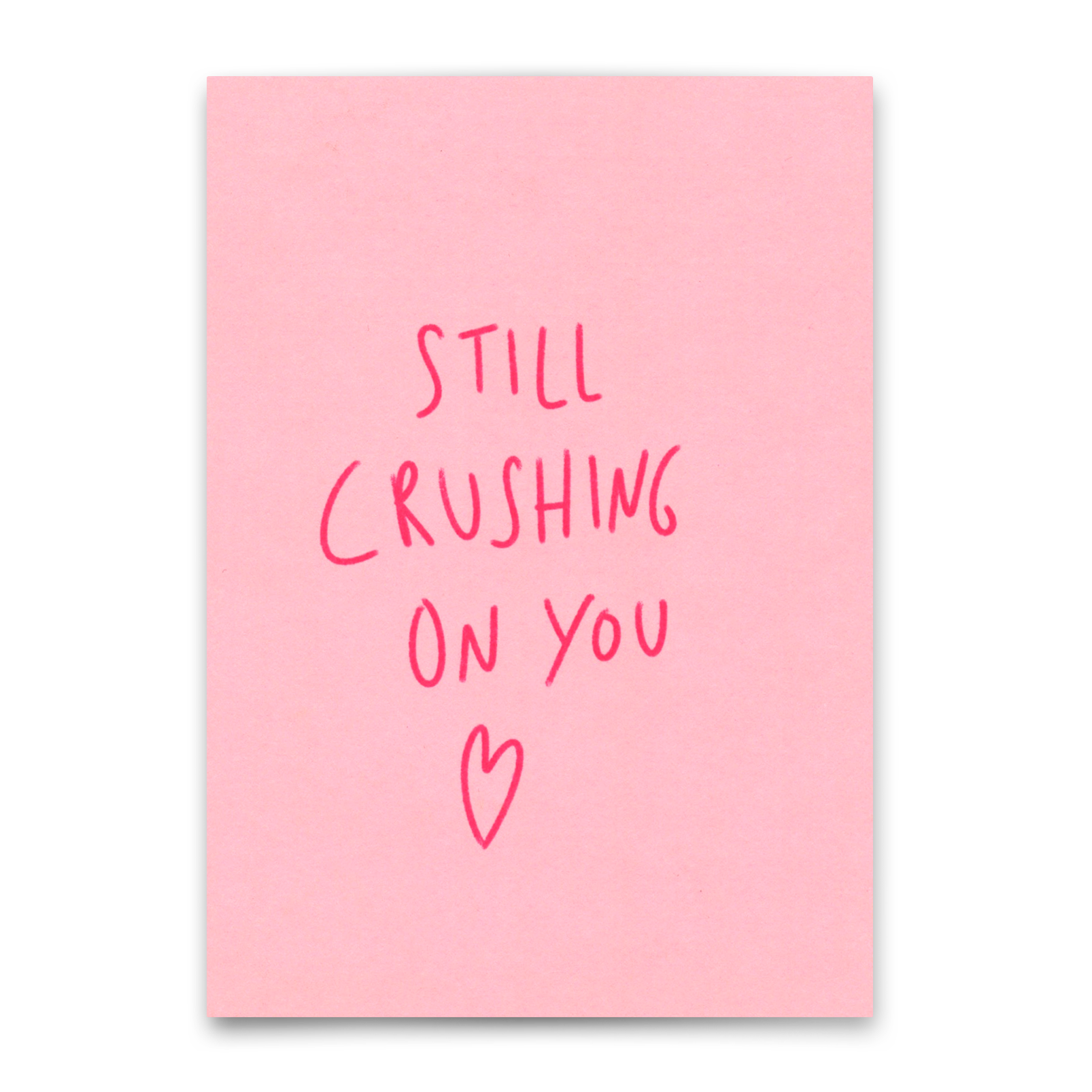 Postkarte "Still crushing on you" | Besondere Karte für Verliebte