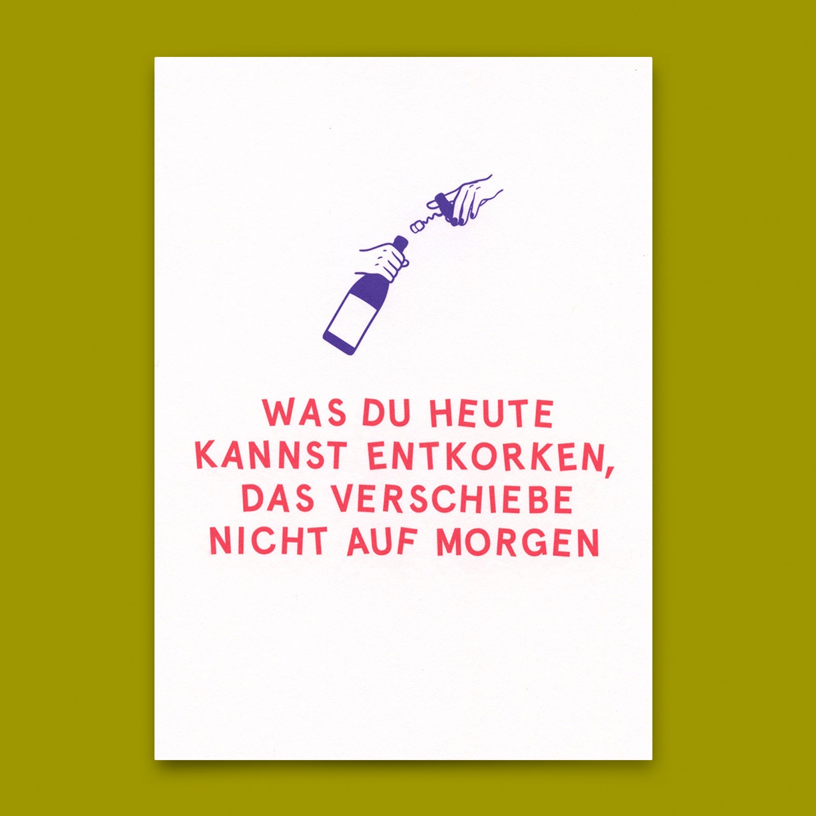 Postkarte "Entkorken" | Lustige Karte mit Spruch für jeden Anlass