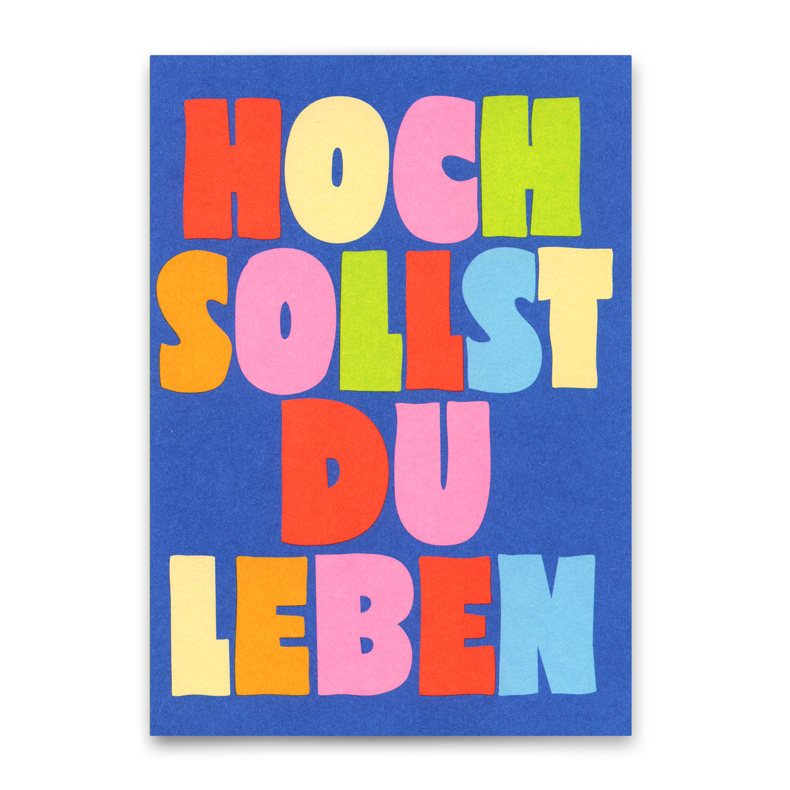 Postkarte "Hoch sollst du leben No. 2" | Besondere Karte zum Geburtstag