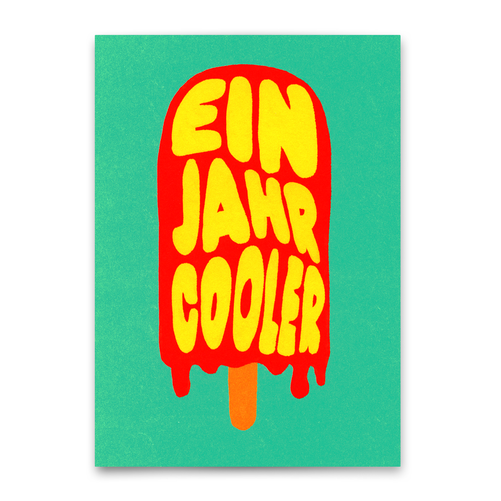 Postkarte "Ein Jahr cooler" | Coole Karte zum Geburtstag
