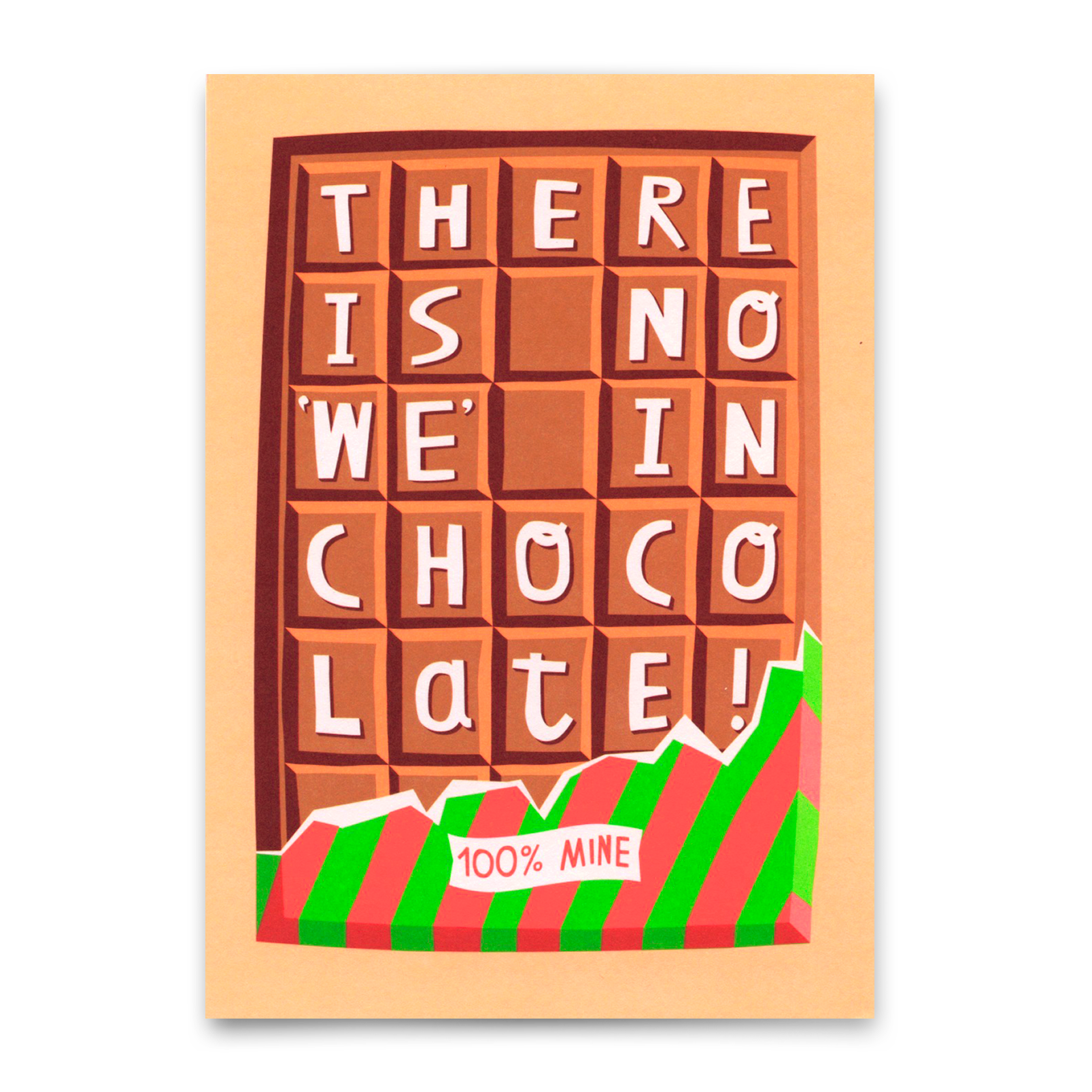 Postkarte "There´s no we in chocolate" | Lustige Karte mit Spruch