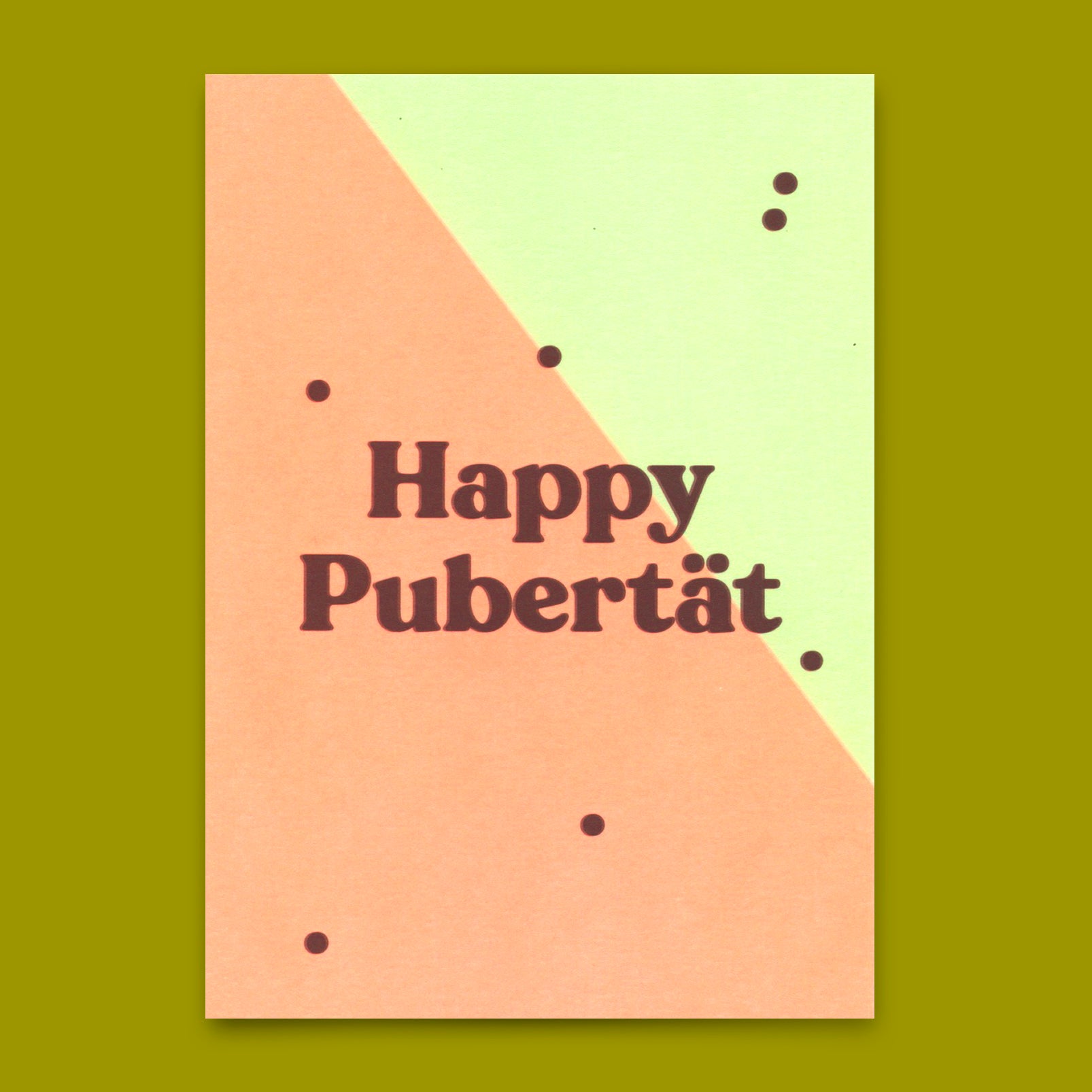 Postkarte "Happy Pubertät" | Lustige Karte zum Geburtstag
