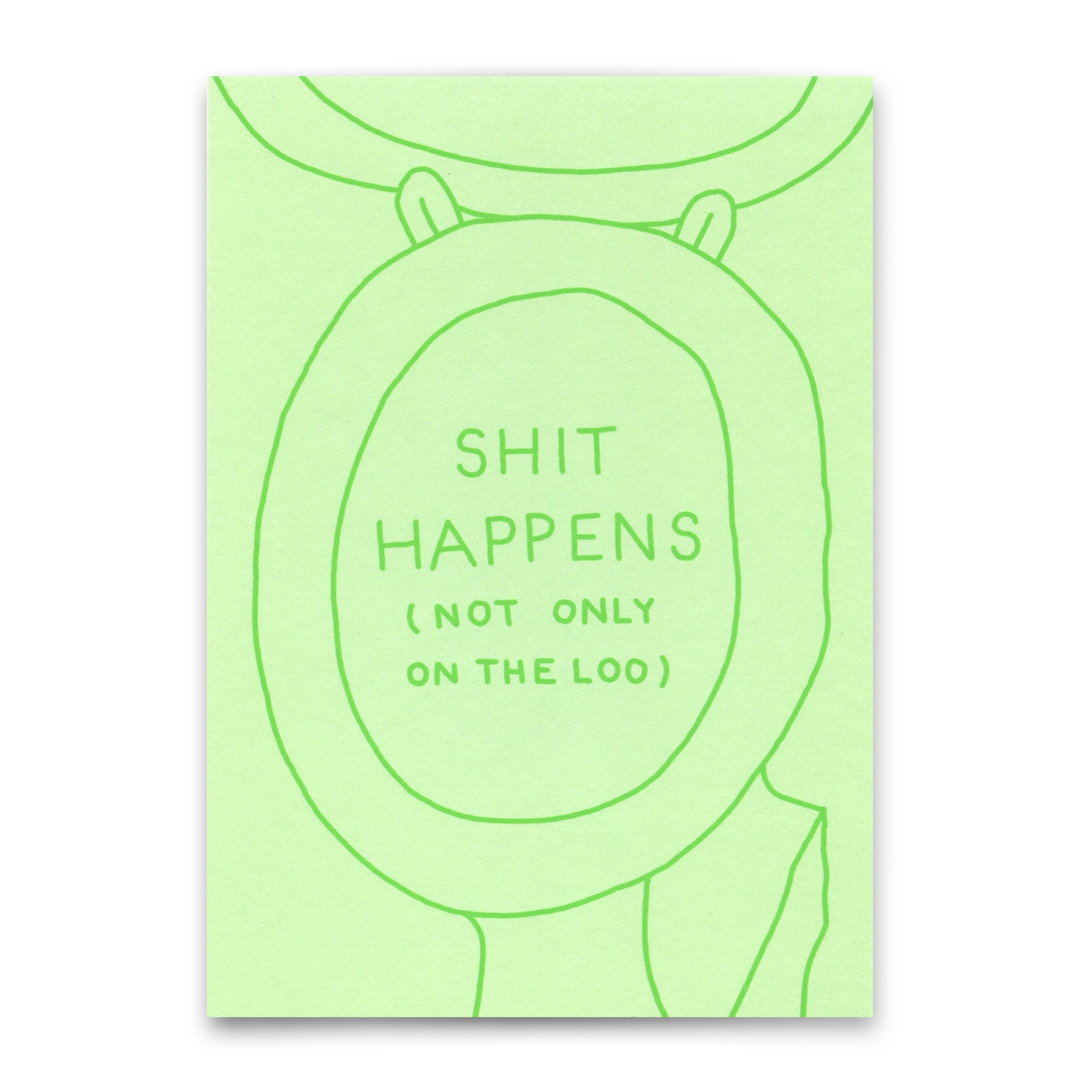 Postkarte "Shit happens (not only on the loo)" | Lustige Karte mit Spruch 