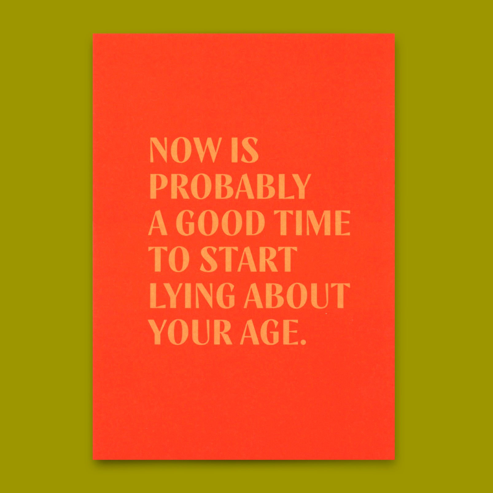 Postkarte "Lying about age" | Lustige Karte mit Spruch zum Geburtstag
