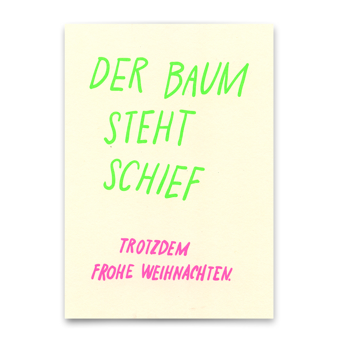 Postkarte "Der Baum steht schief" | Lustige Karte zu Weihnachten mit Spruch