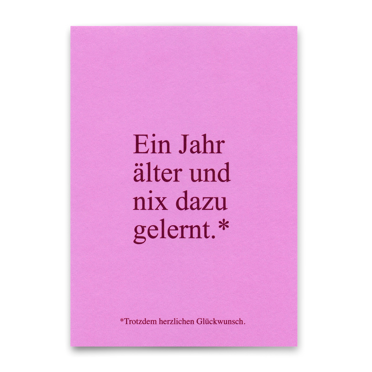 Postkarte "Wieder nix dazu gelernt" | Lustige Karte zum Geburtstag