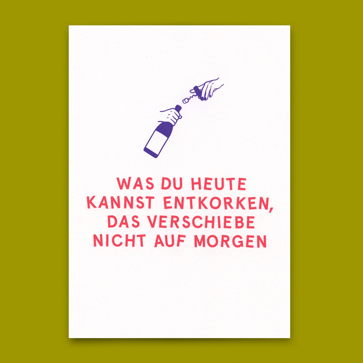Postkarte "Entkorken" | Lustige Karte mit Spruch für jeden Anlass