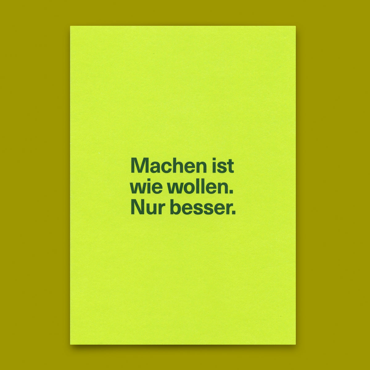 Postkarte "Machen ist wie wollen" | Lustige Karte für jeden Anlass
