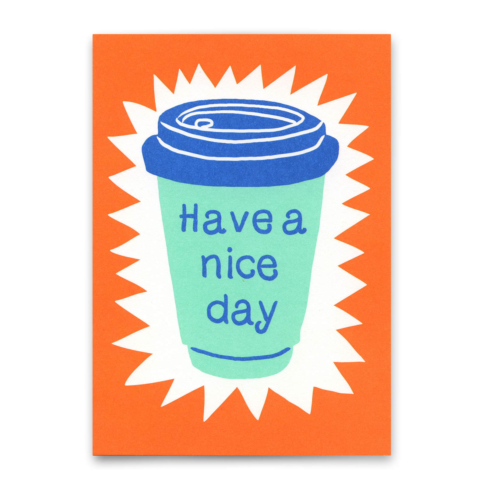 Postkarte "Have a nice day Coffee" | Coole Karte für jeden Anlass