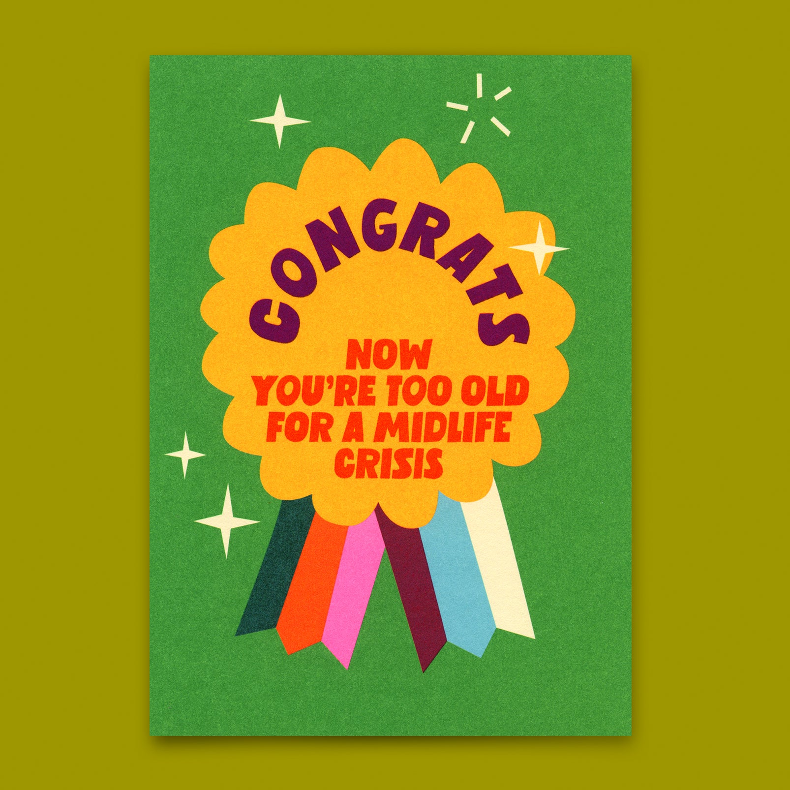 Postkarte "Too old for Midlife Crisis" | Lustige Karte zum Geburtstag