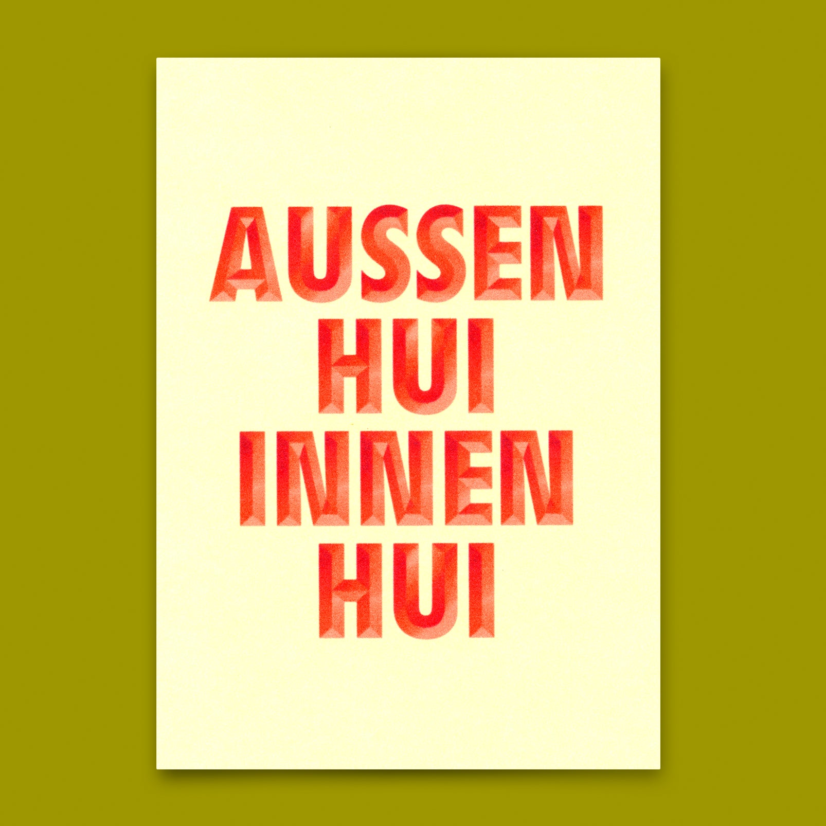 Postkarte "Aussen Hui" | Lustige Karte mit Spruch