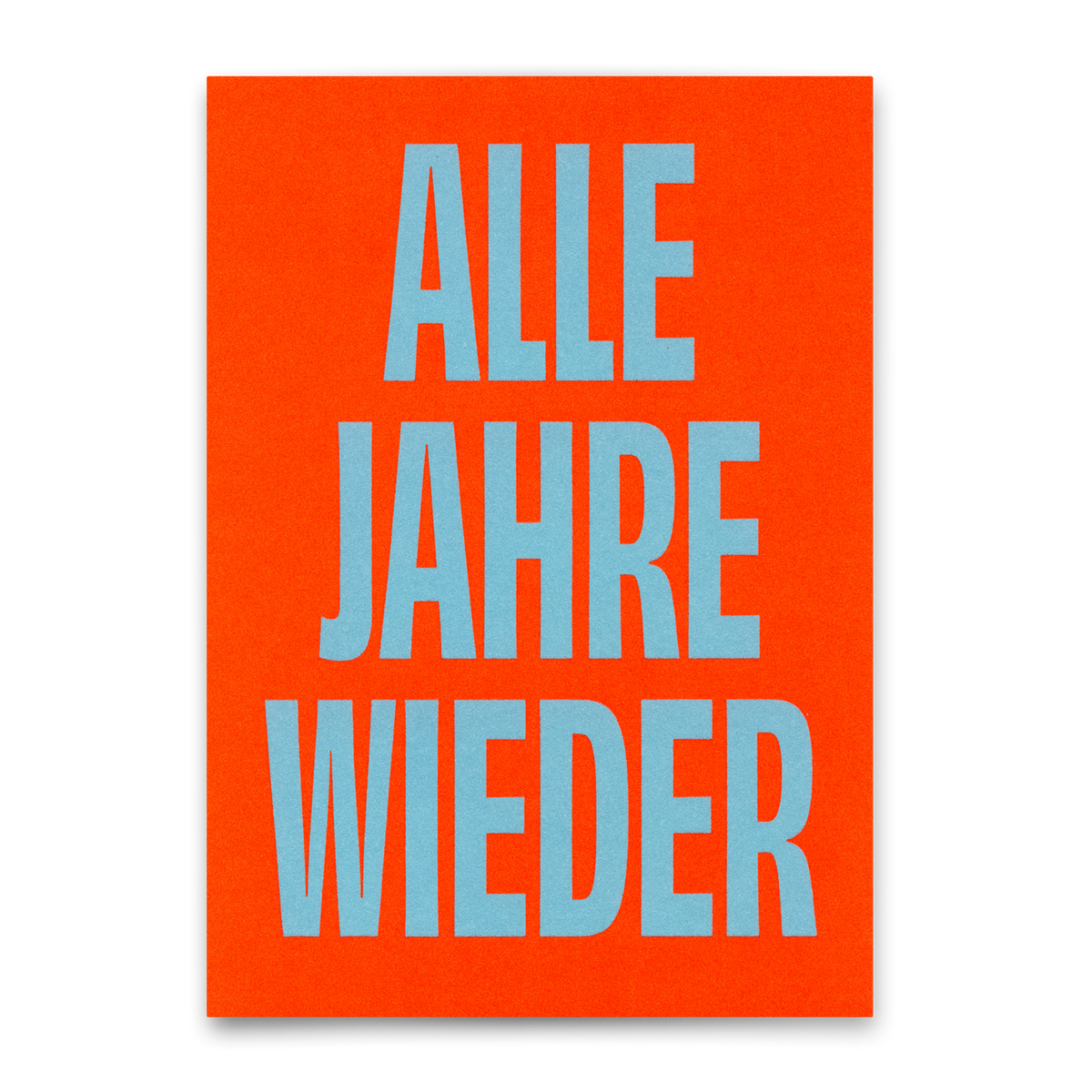 Postkarte "Alle Jahre wieder" | Coole Postkarte zu Weihnachten
